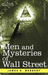 Men and Mysteries of Wall Street