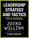 Leadership Strategy and Tactics