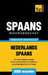 Thematische woordenschat Nederlands-Spaans - 3000 woorden