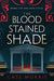 The Bloodstained Shade