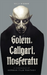 Golem, Caligari, Nosferatu - A Chronicle of German Film Fantasy (hardback)