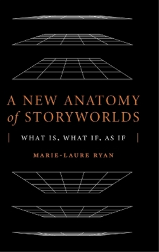 A New Anatomy of Storyworlds