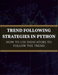 Trend Following Strategies in Python