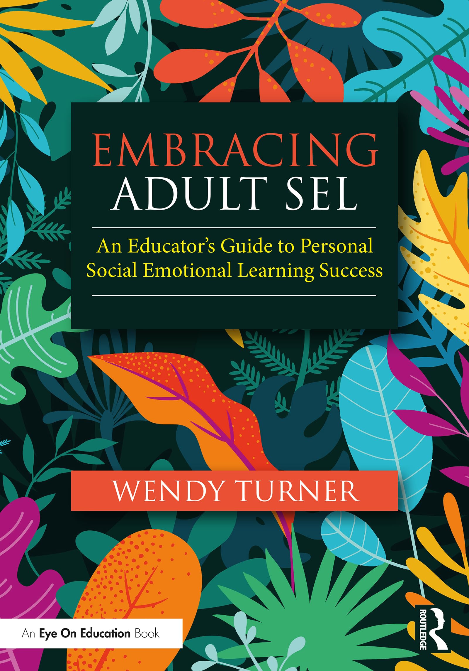 Embracing Adult SEL