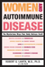 Women And Autoimmune Disease