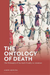 The Ontology of Death