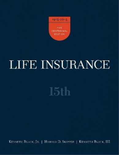 Life Insurance, 15th Ed.