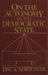 On the Autonomy of the Democratic State