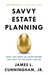 Savvy Estate Planning