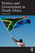 Politics and Government in South Africa