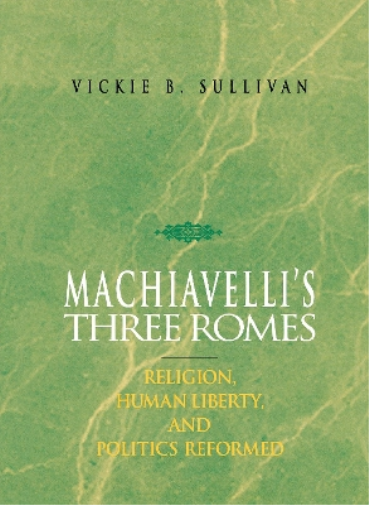 Machiavelli's Three Romes