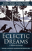 Eclectic Dreams