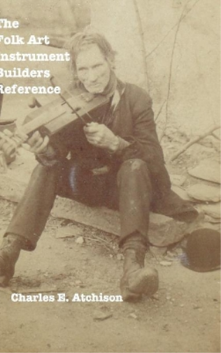 The Folk Art Instrument Builders Reference