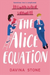 The Alice Equation