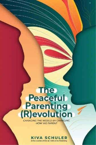 The Peaceful Parenting (R)evolution