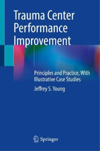 Trauma Center Performance Improvement