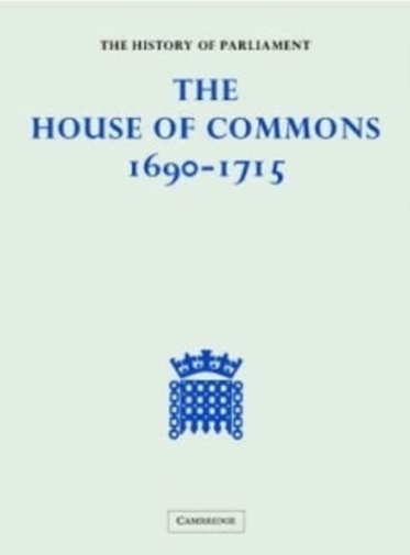 The History of Parliament: the House of Commons, 1690-1715 [5 vols]