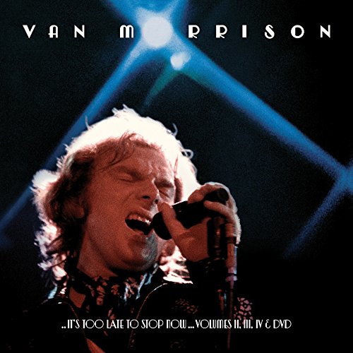 It's Too Late To Stop Now Volumes 2. 3. 4