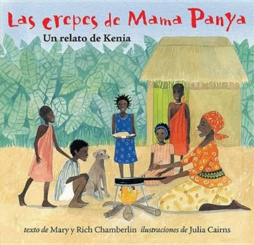 Las Crepes de Mama Panya: Un Relato de Kenia