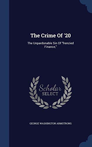 The Crime Of '20