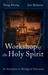 Workshop of the Holy Spirit