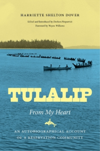 Tulalip, From My Heart
