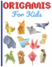 Origamis for Kids
