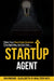The Startup Agent