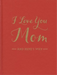 I Love You Mom