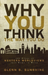 Why You Think the Way You Do