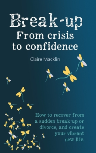Break-up From Crisis to Confidence