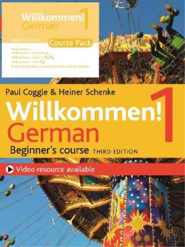 Willkommen! 1 (Third edition) German Beginner's course