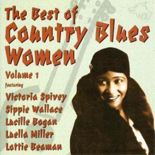 The Best of Country Blues Women Vol. 1