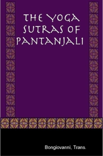 The Yoga Sutras of Pantanjali