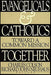 Evangelicals and Catholics Together