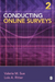 Conducting Online Surveys