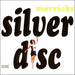 Silver Disc