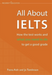 All About IELTS