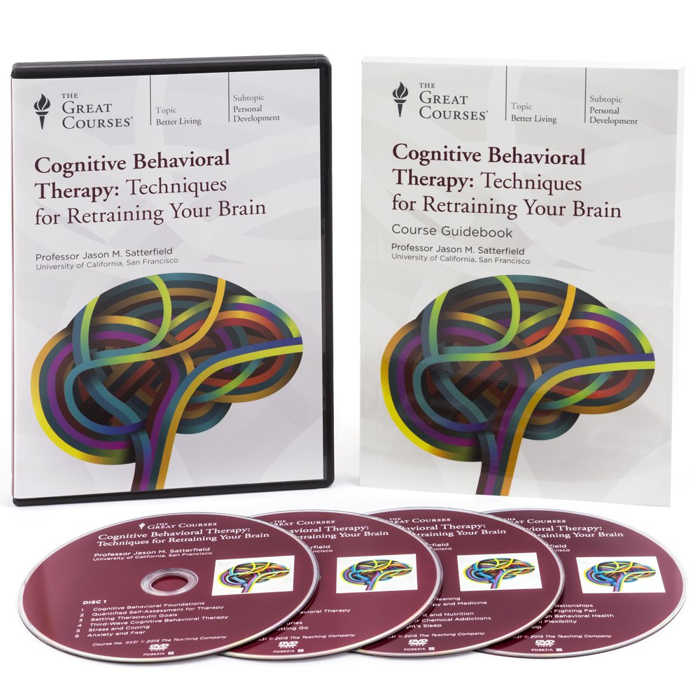 Cognitive Behavioral Therapy: Techniques for Retraining Your Brain (Great Courses) (Teaching Co.) DVD Course No. 9631