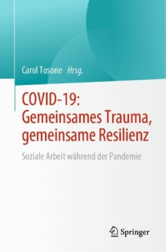 COVID-19: Gemeinsames Trauma, gemeinsame Resilienz