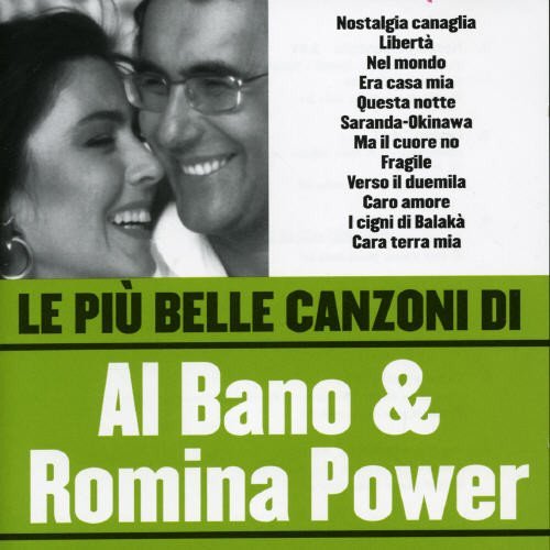 Le Piu Belle Canzoni Di Al Bano & Romina Power