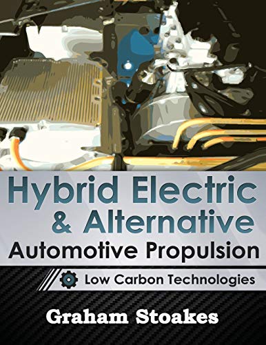 Hybrid Electric & Alternative Automotive Propulsion