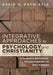 Integrative Approaches to Psychology and Christianity, 4th edition