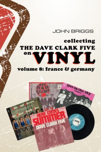 Collecting the Dave Clark Five on Vinyl