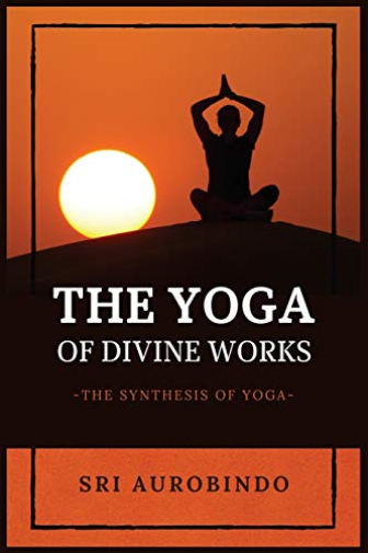 Yoga Of Divine Works