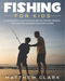 Fishing for Kids