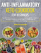 The Anti-Inflammatory Keto Cookbook for Beginners