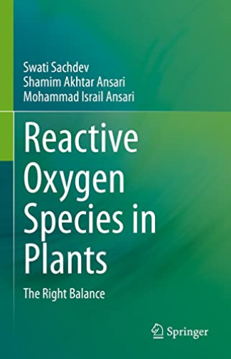 Reactive Oxygen Species In Plants : The