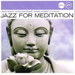 Jazz for Meditation