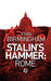 Stalin's Hammer: Rome